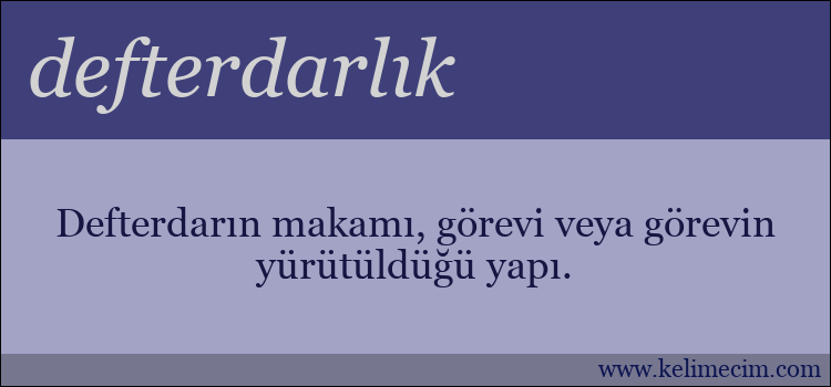 defterdarlık kelimesinin anlamı ne demek?