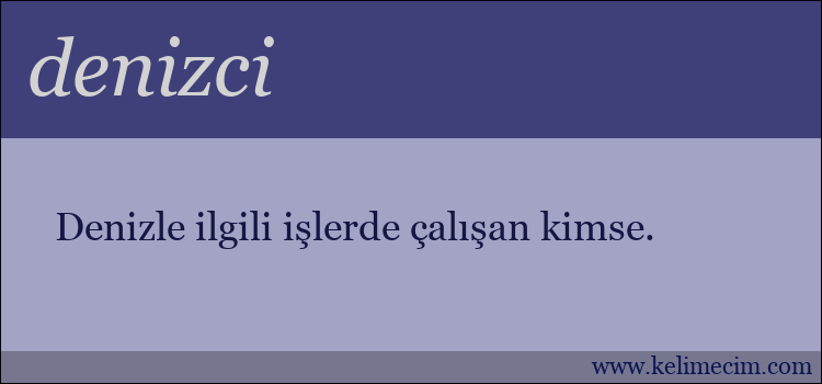 denizci kelimesinin anlamı ne demek?