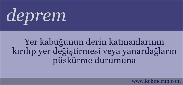 deprem kelimesinin anlamı ne demek?