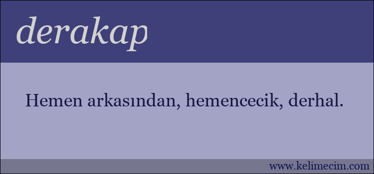 derakap kelimesinin anlamı ne demek?