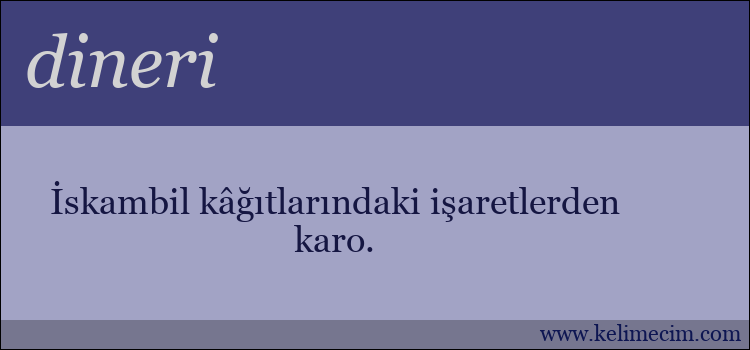 dineri kelimesinin anlamı ne demek?