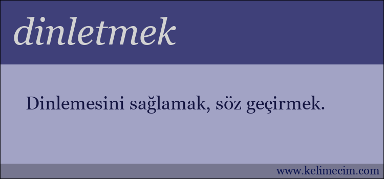 dinletmek kelimesinin anlamı ne demek?