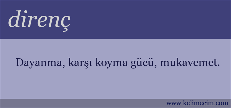 direnç kelimesinin anlamı ne demek?