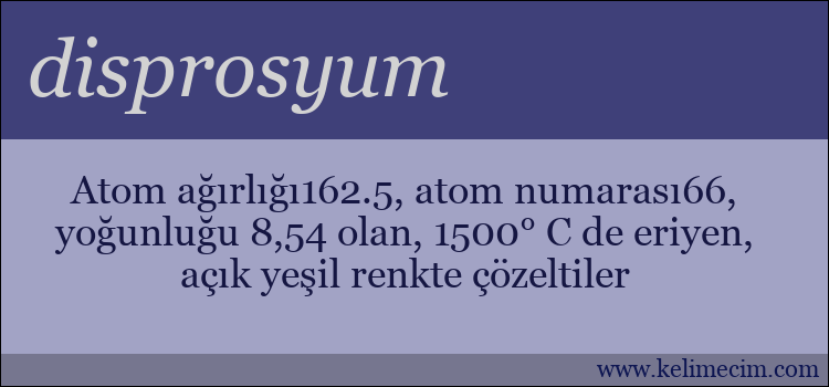 disprosyum kelimesinin anlamı ne demek?