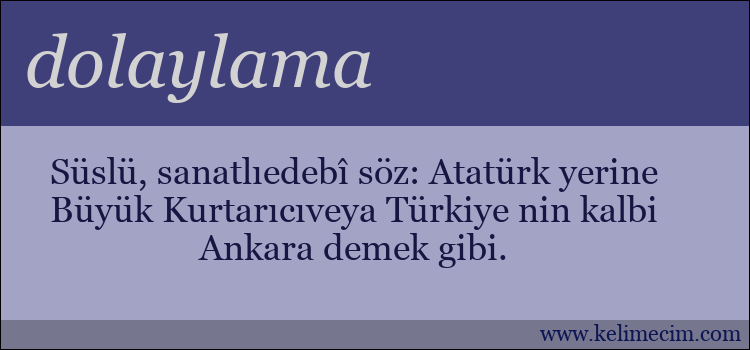 dolaylama kelimesinin anlamı ne demek?