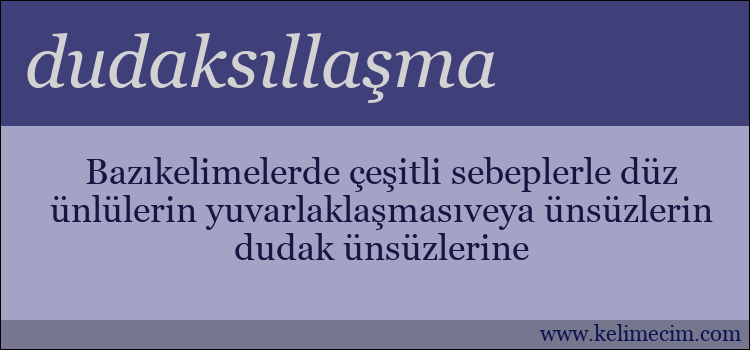 dudaksıllaşma kelimesinin anlamı ne demek?