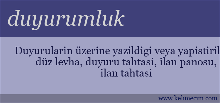 duyurumluk kelimesinin anlamı ne demek?