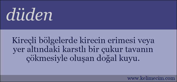 düden kelimesinin anlamı ne demek?