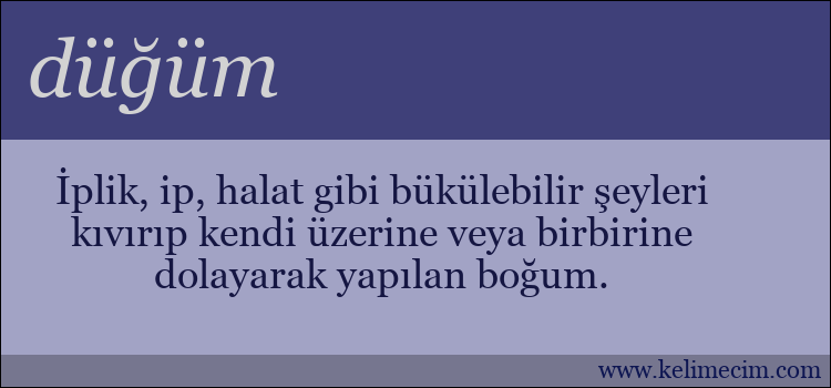 düğüm kelimesinin anlamı ne demek?