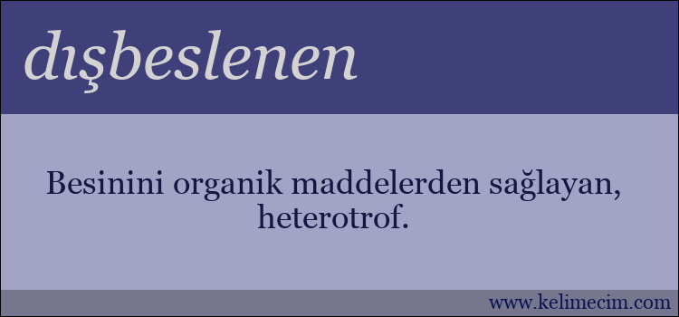 dışbeslenen kelimesinin anlamı ne demek?