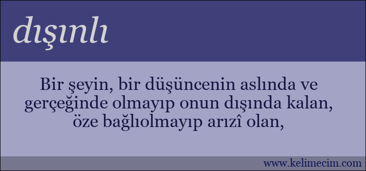 dışınlı kelimesinin anlamı ne demek?