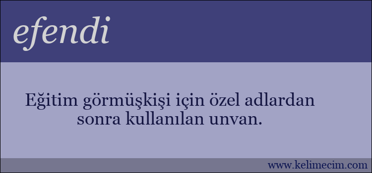 efendi kelimesinin anlamı ne demek?