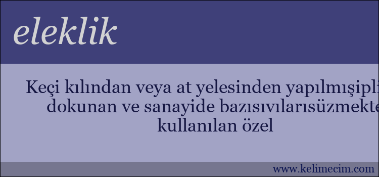 eleklik kelimesinin anlamı ne demek?