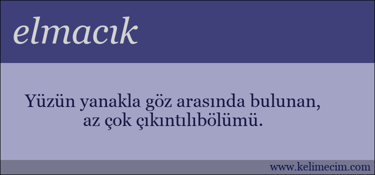 elmacık kelimesinin anlamı ne demek?