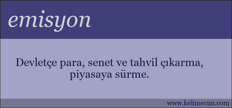 emisyon kelimesinin anlamı ne demek?