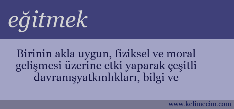 eğitmek kelimesinin anlamı ne demek?