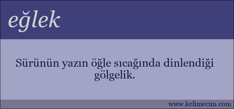 eğlek kelimesinin anlamı ne demek?