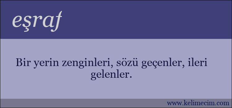 eşraf kelimesinin anlamı ne demek?