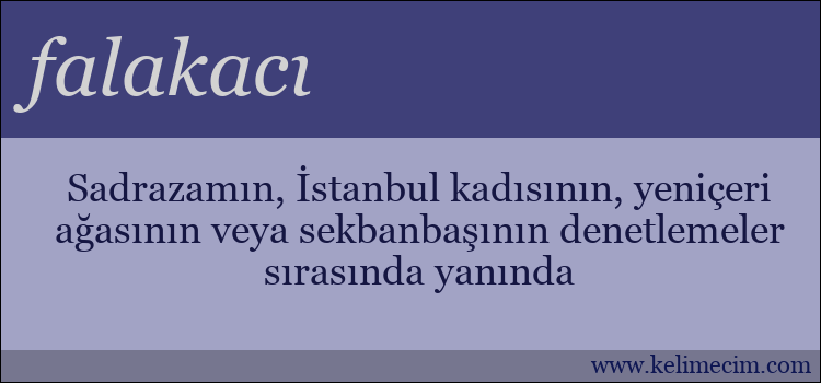 falakacı kelimesinin anlamı ne demek?