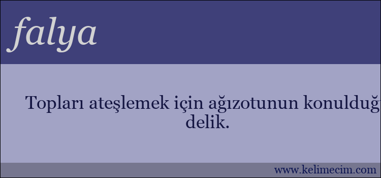 falya kelimesinin anlamı ne demek?