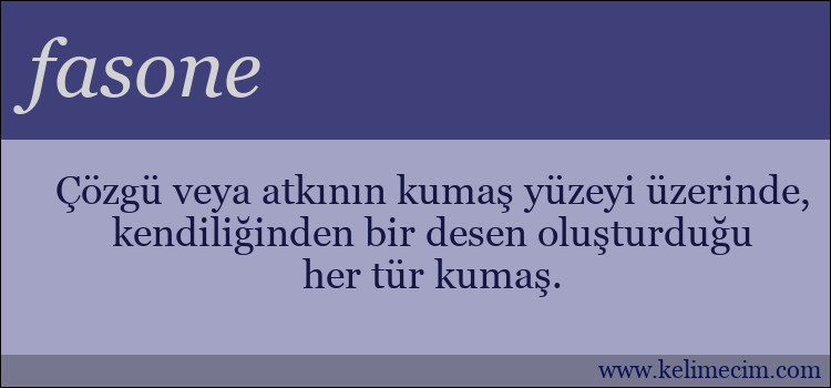 fasone kelimesinin anlamı ne demek?