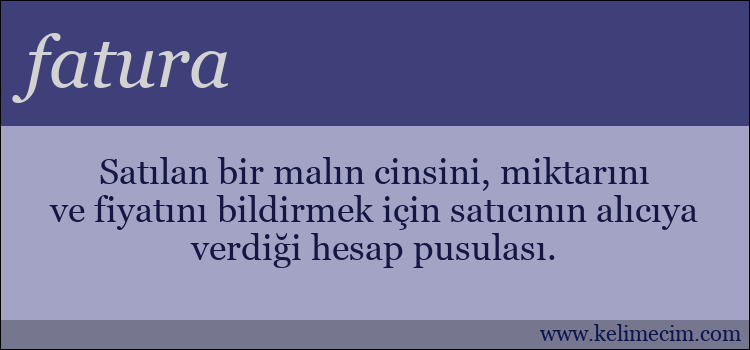 fatura kelimesinin anlamı ne demek?