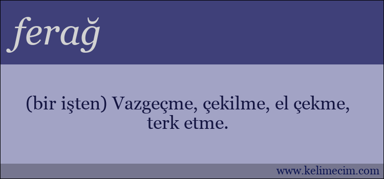 ferağ kelimesinin anlamı ne demek?