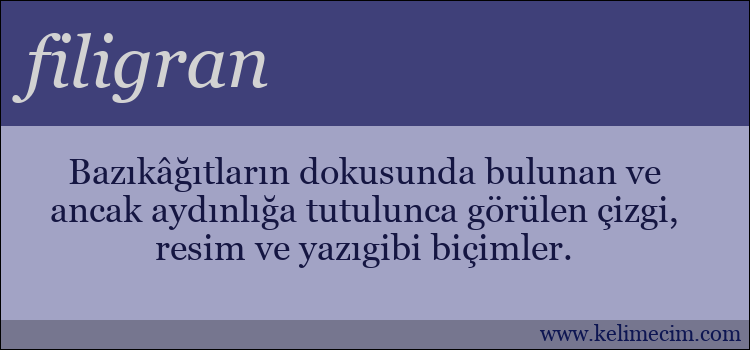 filigran kelimesinin anlamı ne demek?