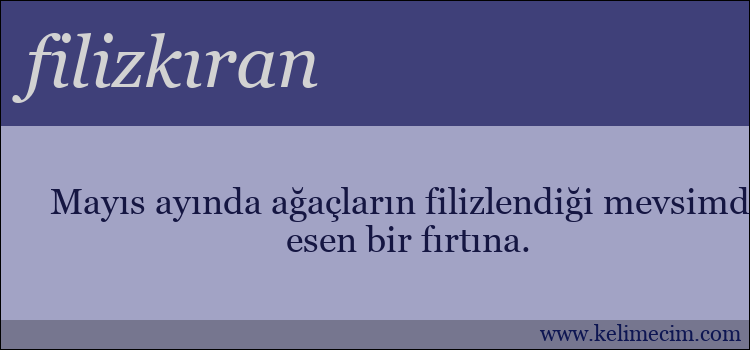 filizkıran kelimesinin anlamı ne demek?