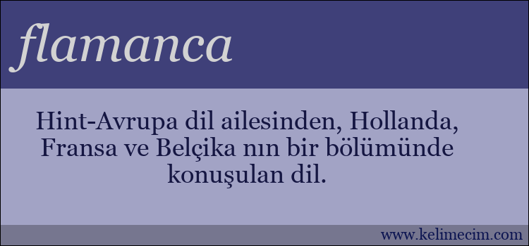 flamanca kelimesinin anlamı ne demek?