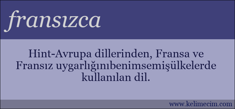 fransızca kelimesinin anlamı ne demek?