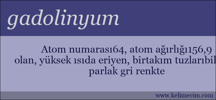 gadolinyum kelimesinin anlamı ne demek?