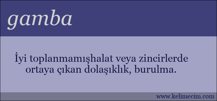 gamba kelimesinin anlamı ne demek?