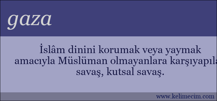 gaza kelimesinin anlamı ne demek?