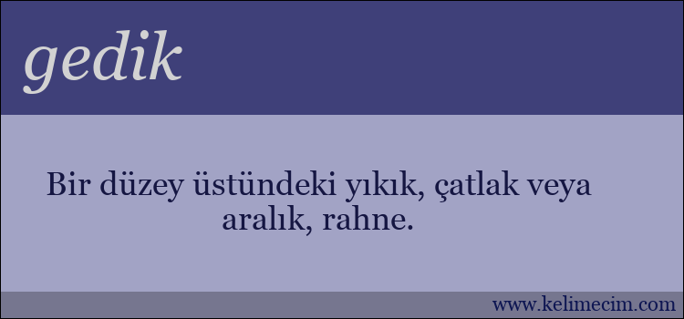 gedik kelimesinin anlamı ne demek?