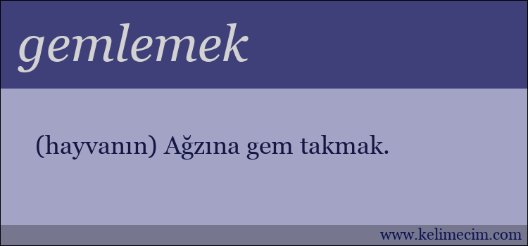 gemlemek kelimesinin anlamı ne demek?