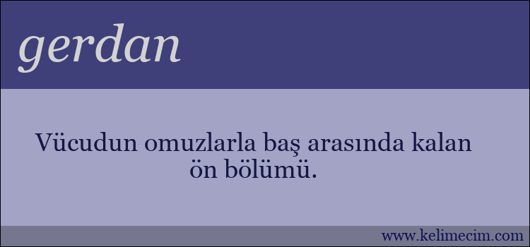 gerdan kelimesinin anlamı ne demek?