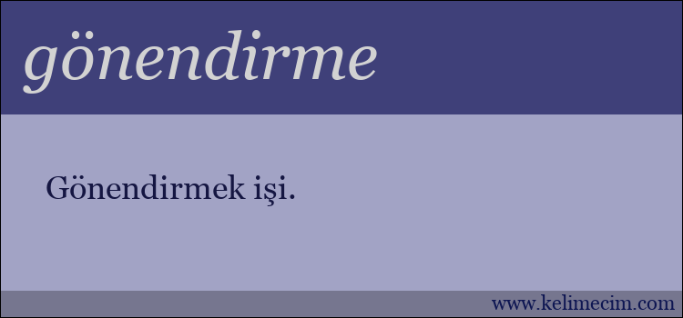 gönendirme kelimesinin anlamı ne demek?