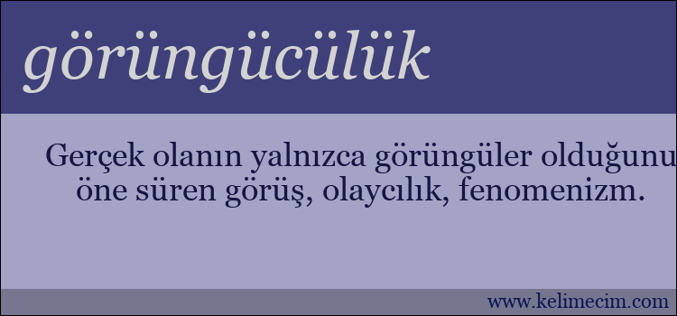 görüngücülük kelimesinin anlamı ne demek?