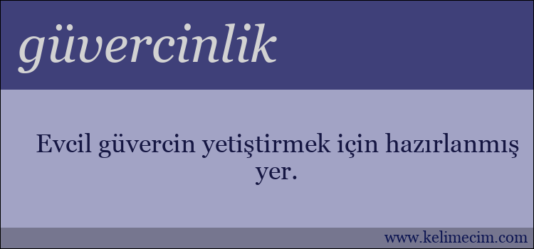 güvercinlik kelimesinin anlamı ne demek?