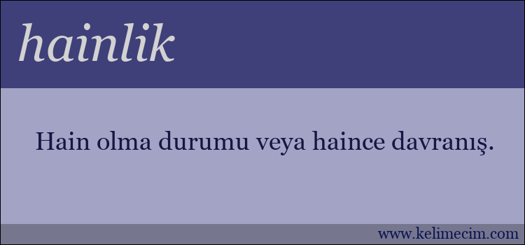 hainlik kelimesinin anlamı ne demek?