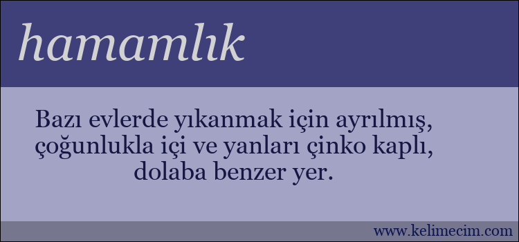 hamamlık kelimesinin anlamı ne demek?