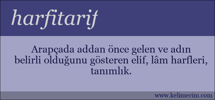 harfitarif kelimesinin anlamı ne demek?