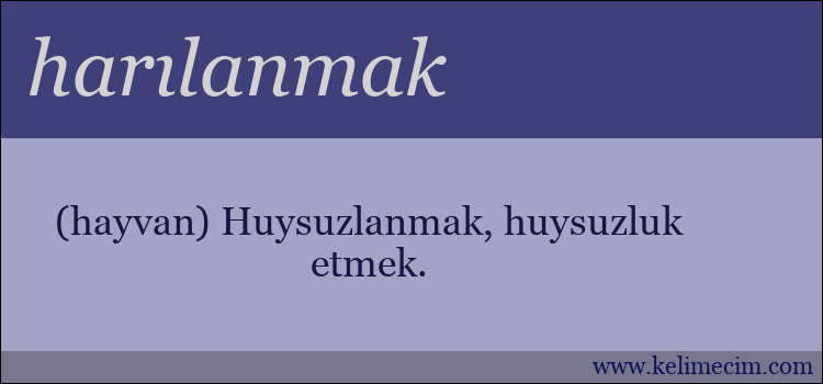 harılanmak kelimesinin anlamı ne demek?