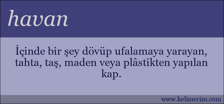 havan kelimesinin anlamı ne demek?