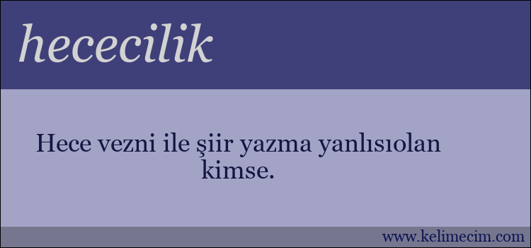 hececilik kelimesinin anlamı ne demek?