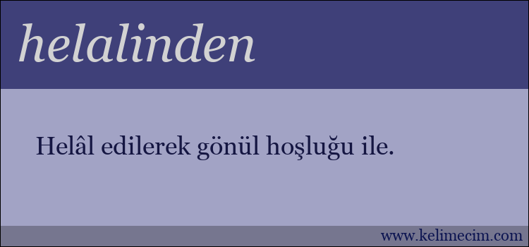 helalinden kelimesinin anlamı ne demek?