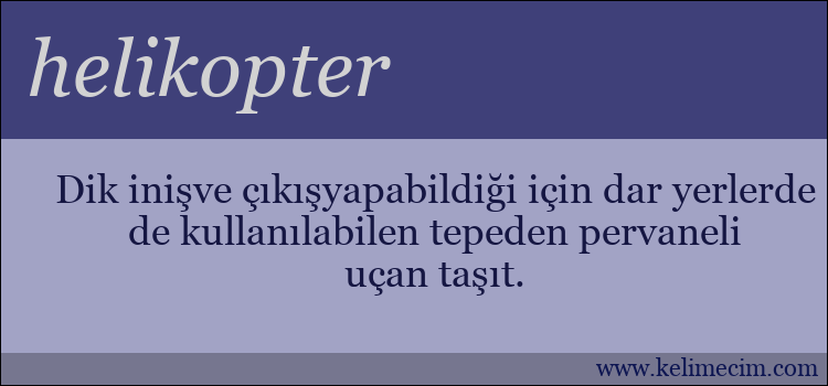 helikopter kelimesinin anlamı ne demek?