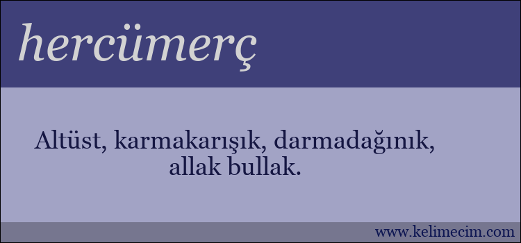 hercümerç kelimesinin anlamı ne demek?