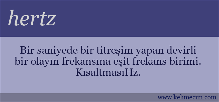 hertz kelimesinin anlamı ne demek?